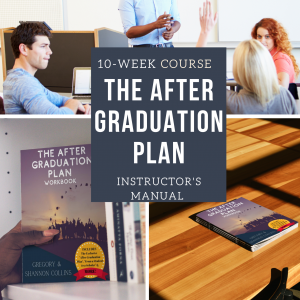 The After Graduation Plan Instructor's Guide